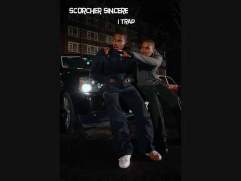 Scorcher ft. Sincere - I Trap