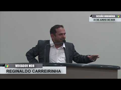 CMBTE - USO DE TRIBULA PELO VEREADOR REGINALDO CARREIRINHA - MDB