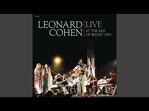 Videoclip de Tonight Will Be Fine (Live at Isle of Wight Festival, UK) — Leonard Cohen