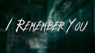 Download lagu Skid Row - I Remember You | Lyrics mp3