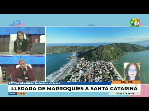 Leticia Navarro - Llegada de marroquíes a Santa Catarina Brasil,  en condición de migrantes