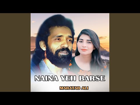 Naina Yeh Barse