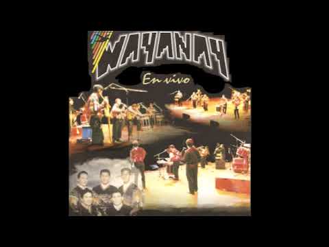 WAYANAY 🎼  En vivo 1997🌟
