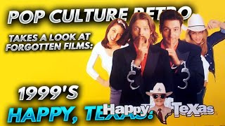 Retrospekcja zapomnianych filmów: Komedia romantyczna Happy, Texas