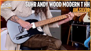 Video thumbnail for Suhr Andy Wood Signature Modern T HH | AW Silver by The Peach Boutique