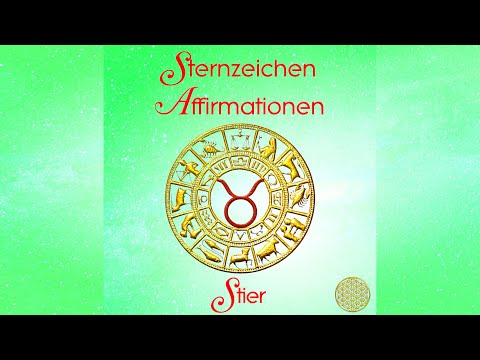 Stier Sternzeichen Affirmationen