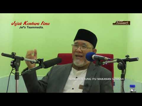 TERUNG MERUPAKAN MAKANAN SUNNAH ? | DATO&amp;#39; DR. DANIAL ZAINAL ABIDIN.