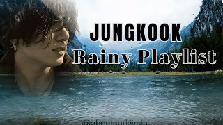 Download lagu BTS Jungkook Rainy Day Covers 🌙 | Chill, Relax & Study Playlist mp3 Download lagu BTS Jungkook Rainy Day Covers 🌙 | Chill, Relax & Study Playlist mp3