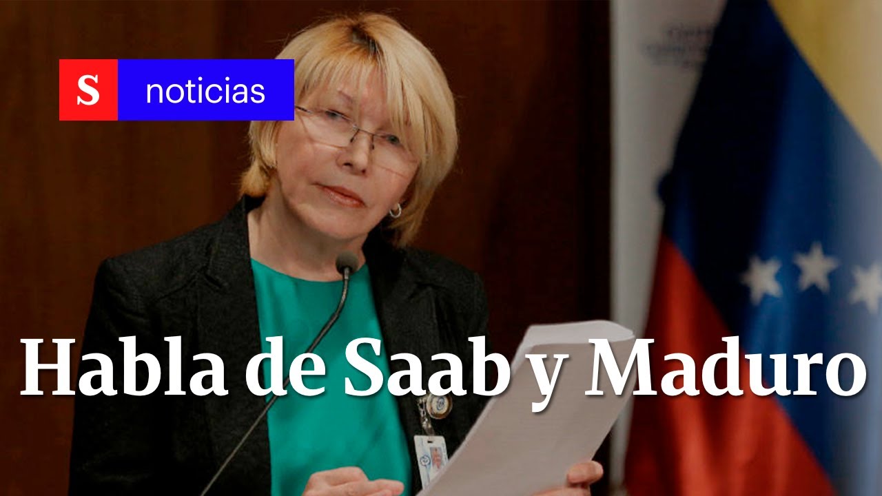 Exfiscal de Venezuela, Luisa Ortega, habla de Alex Saab y sus vínculos con Nicolás Maduro | Semana