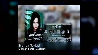 Download lagu Nira Diana - Biarlah Terjadi mp3