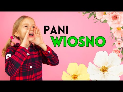 WOŁAMY WIOSNĘ! - Piosenka o Wiośnie z pokazywaniem
