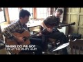 Where do we go? - Bill Frisell