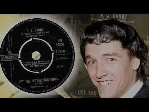 P. J.  Proby  -  Let The Water Run Down (1965)