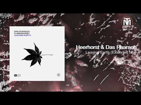 Heerhorst & Das Pharaoh - Leaving Earth (Extended Mix) [UV Noir]