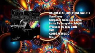Galera Feat Josephine Sweett - Sometimes ( Tony Costa Remix )