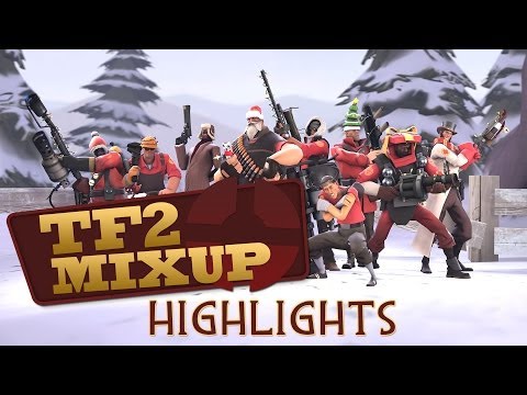 TF2 Charity Mixup 6 - Highlights