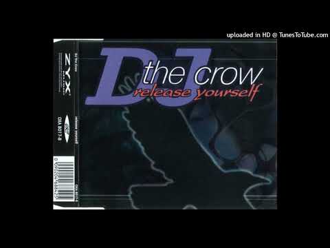 DJ The Crow - Release Yourself (Vocal Radio Version)
