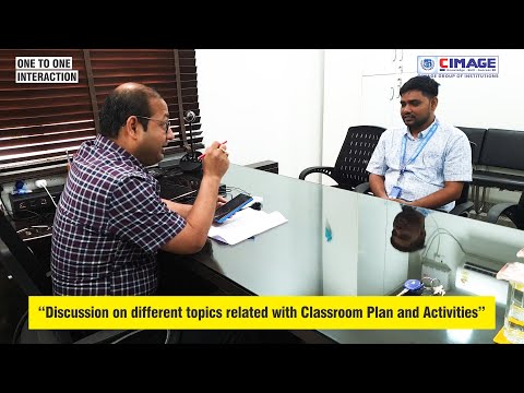 One-to-One Interaction with Faculties | CIMAGE Group of Institutions |