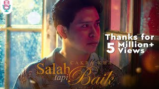 Download lagu Cakra Khan - Salah Tapi Baik mp3 Download lagu Cakra Khan - Salah Tapi Baik mp3