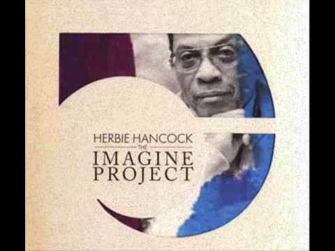 HERBIE HANCOCK Feat. PINK, SEAL, INDIA ARIE, OUMOU SANGARE, & JEFF BECK - Imagine