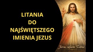 Litania do Najświętszego Imienia Jezus