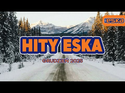 Eska Hity Grudzień 2025 🎶 Polska Viral Mix – Hity, Które Rządzą 2025 Vol.11