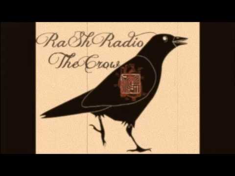 RaShRadio - The Crow (Album Version)