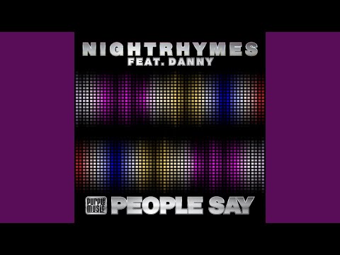 People Say (Main Mix Radio Edit) (feat. Danny)