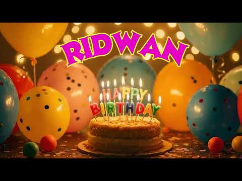 Happy Birthday To You Ridwan | Ridwan Birthday Special
