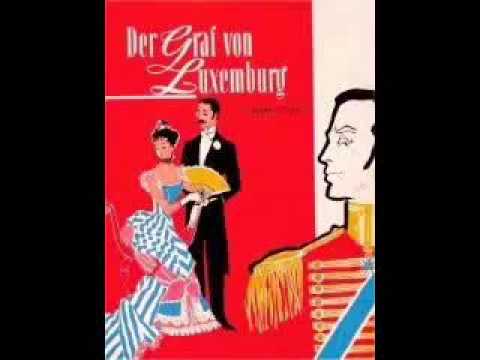 Lehár. DER GRAF VON LUXEMBURG. Gedda, Popp, Bohme, Holm, Brokmeier.  15.9.1968.