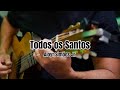 Todos os Santos - Joyce/Maurício Maestro (Aloyr Simões Jr.).
