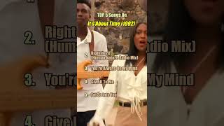 Top 5 songs on It's About Time (1992) by SWV