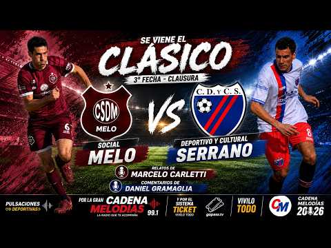 SYD MELO VS DYC SERRANO CLASICO 3ª LRFL