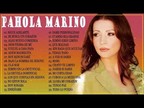 Pahola Marino Grandes Exitos - 1 hora con lo mejor de Pahola Marino - Musica Cristiana