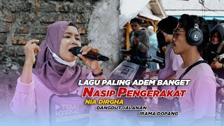 Download lagu NASIP PENGERAKAT LAGU SASAK ADEM BANGET SAAT DINYANYIKAN NIA DIRGHA | DANGDUT JALANAN IRAMA DOPANG mp3 Download lagu NASIP PENGERAKAT LAGU SASAK ADEM BANGET SAAT DINYANYIKAN NIA DIRGHA | DANGDUT JALANAN IRAMA DOPANG mp3
