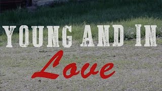 Biscuits and Gravy - Young and in Love (Official Lyric Video)