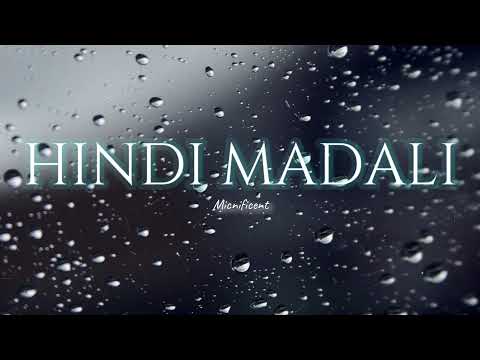 Micnificent - Hindi Madali (Official Lyric Video)