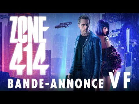 ZONE 414 - BANDE ANNONCE VF