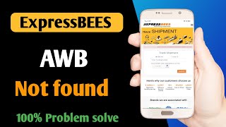 xpressbees awb not found