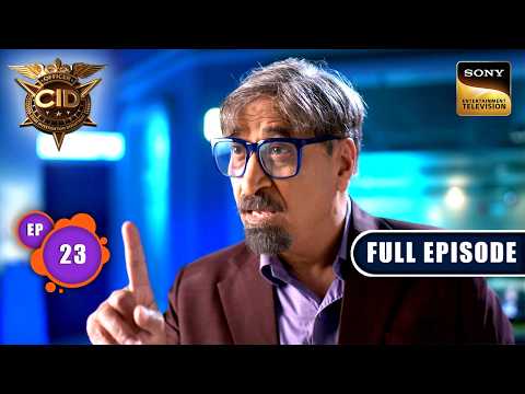 Dr. Salunkhe ने क्यों बोला ACP Pradyuman से झूठ? | CID Season 2 | Full Episode | Ep 23