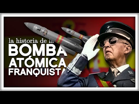 La Bomba Atómica Franquista