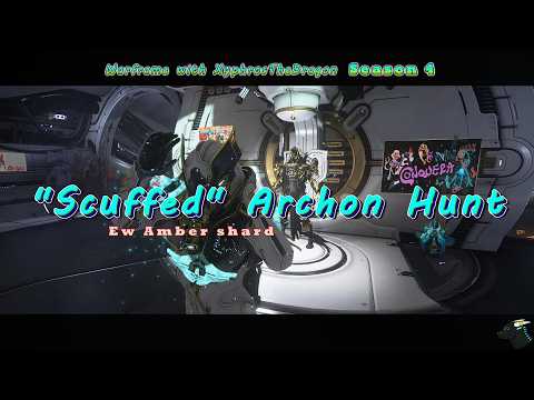 “Scuffed” Archon Hunt | Warframe with XyphrosTheDragon | Season 4
