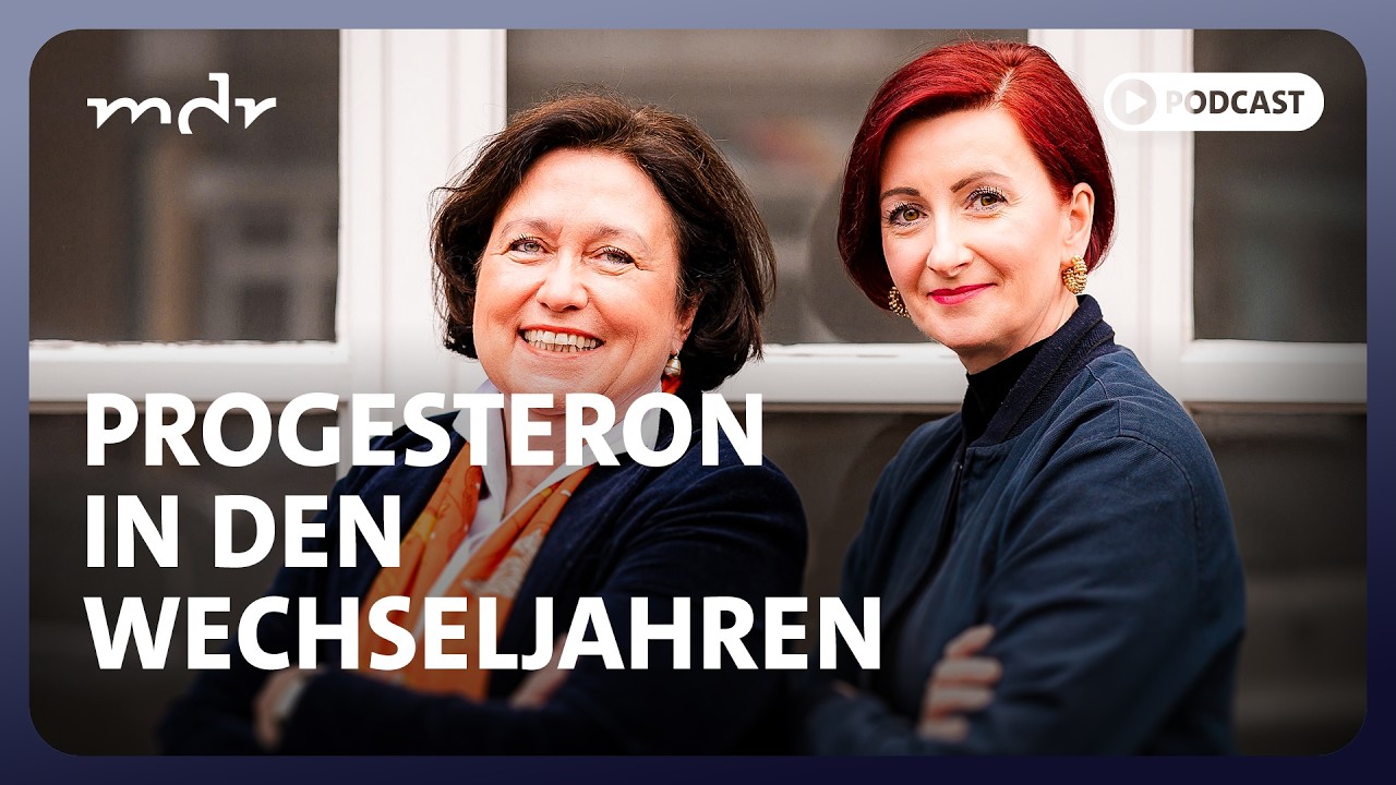 #56 Mythos Progesteronmangel | Podcast Hormongesteuert | MDR