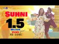 Suhni Song Only On KTN ENTERTAINMENT
