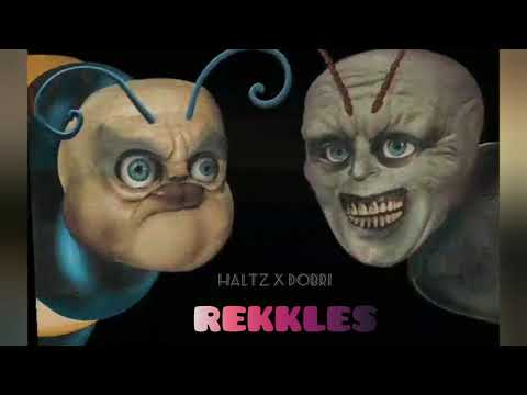 Haltz x Dobri - REKKLES