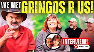 "GRINGOS R US!" Slow Travel, Moving & encountering Remarkable People in MEXICO.