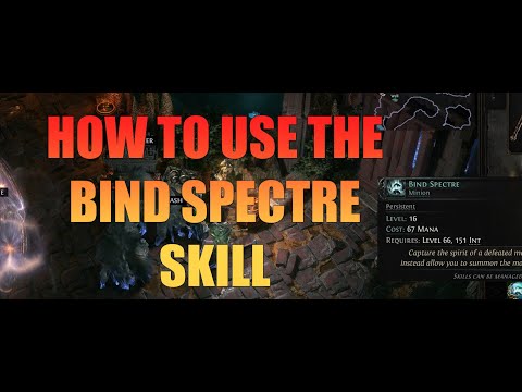 Path of Exile 2: How to use the Bind Spectre skill - The Simple Explanation