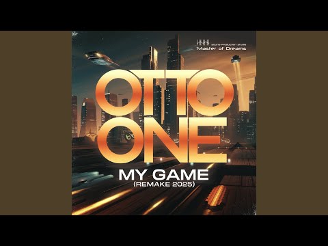 My Game (Remake 2025)
