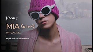 Download lagu Vernon (v8) - mia (미아) | TERJEMAHAN LIRIK INDONESIA mp3 Download lagu Vernon (v8) - mia (미아) | TERJEMAHAN LIRIK INDONESIA mp3