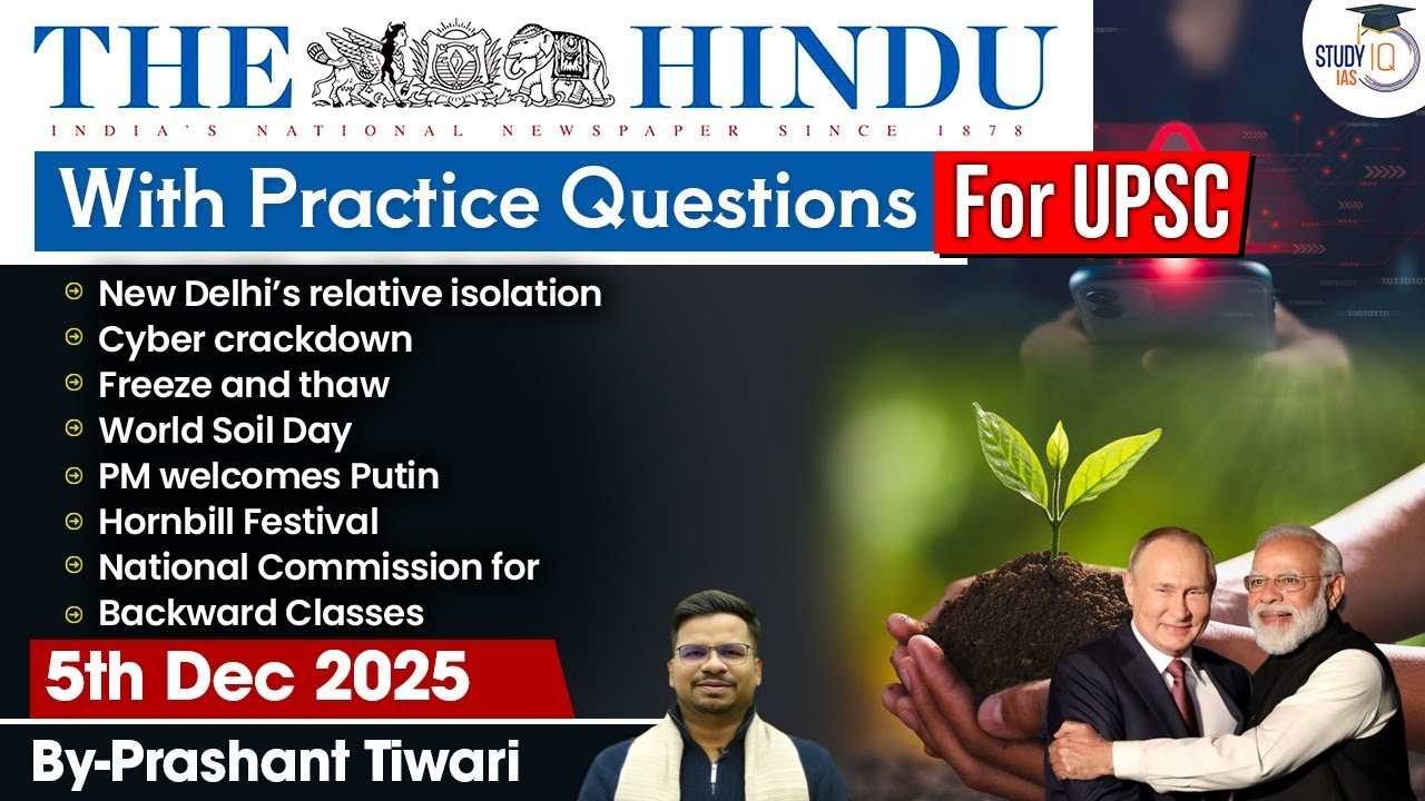 The Hindu Analysis | 5th December 2025 | The Hindu News Paper Today With Practice Questions